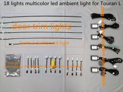 High tech multicolor LED ambient light atmosphere light  door trim light storage box light door handle light footwell light for Touran L Touran